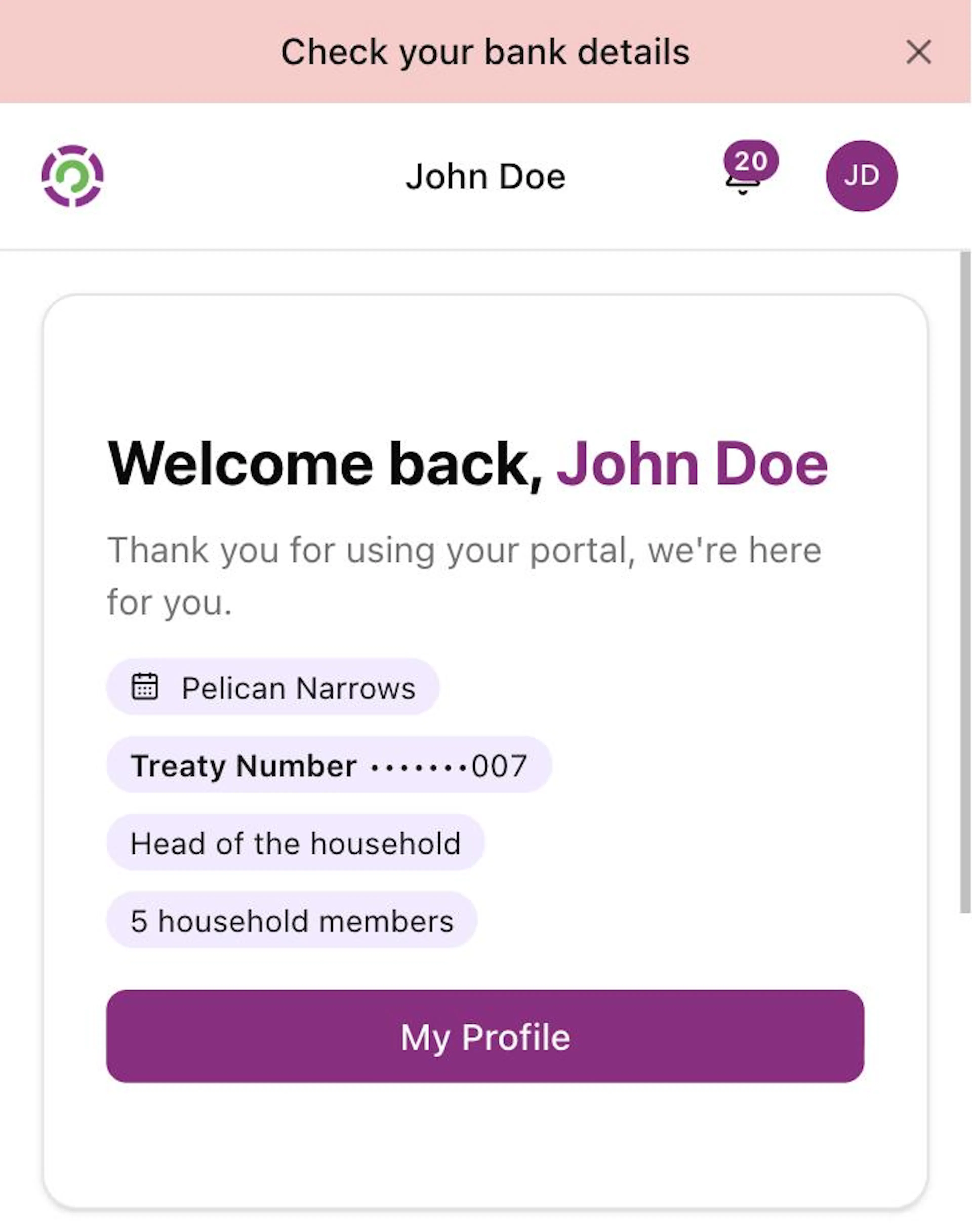 The Dashboard on a phone: Welcome back, John Doe, labels with the community, the Treaty Number shown as •••••••007 and the household, and the purple My Profile button
