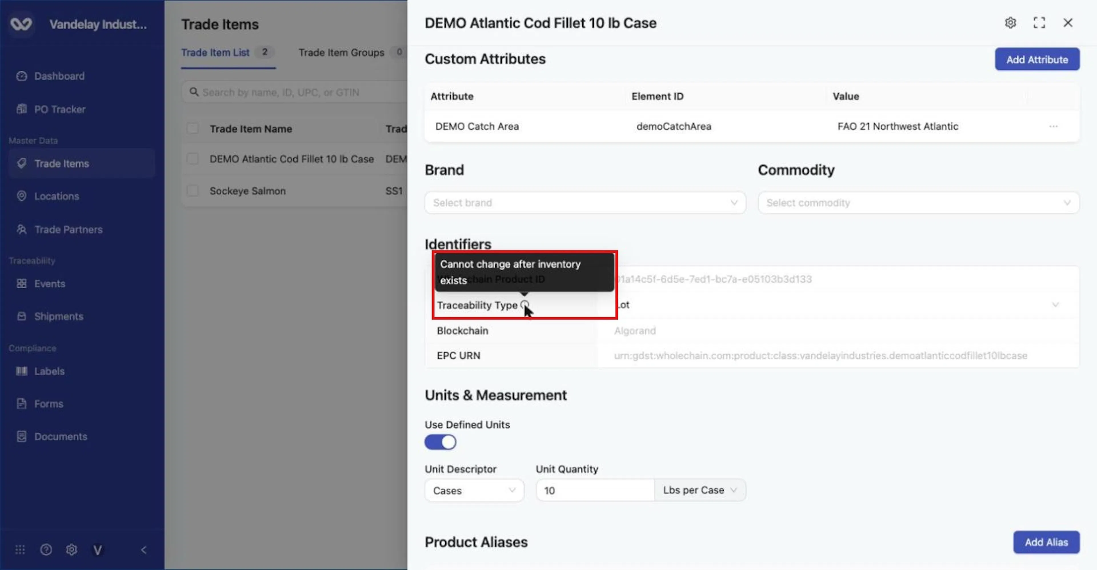 Hover the info icon beside Traceability Type: 'Cannot change after inventory exists'.