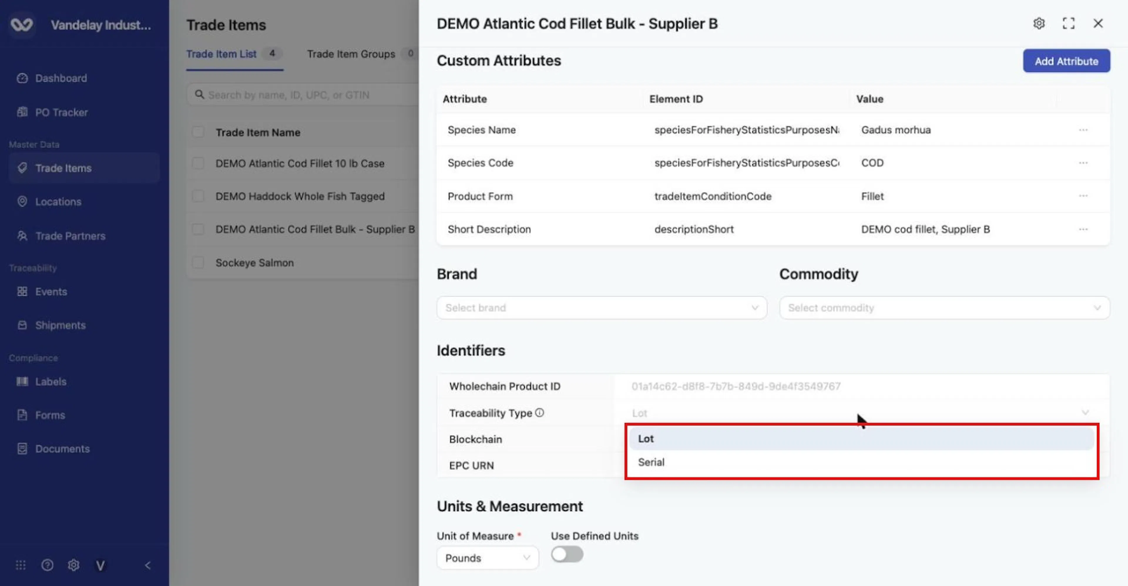 On an item with no inventory, open the Traceability Type selector in Identifiers and choose the new type.