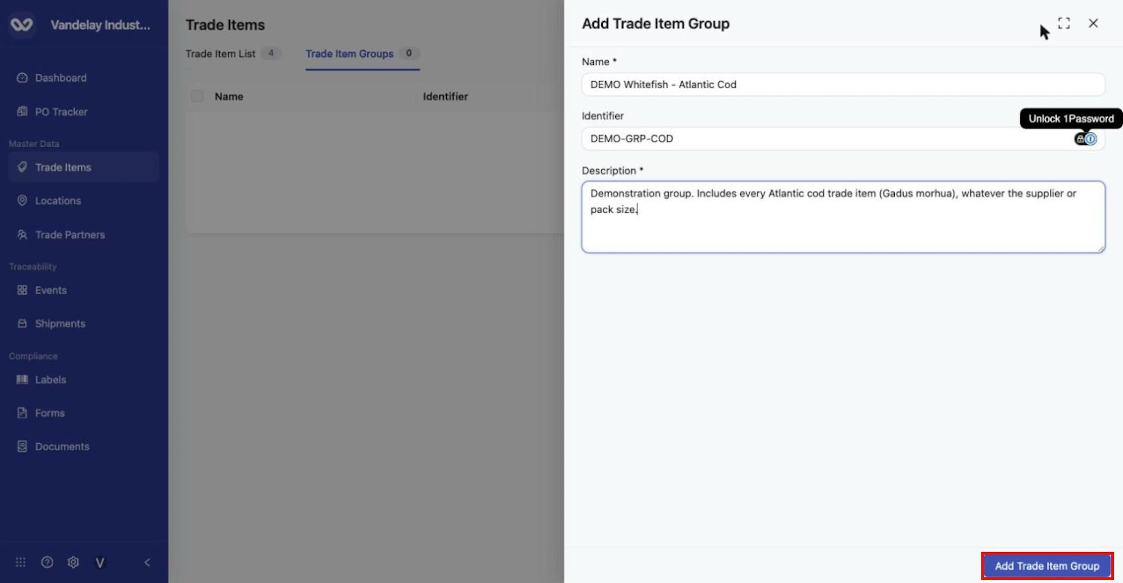 Completed example group. Click Add Trade Item Group. (The small icon in the Identifier field belongs to a browser password-manager extension, not Wholechain.)