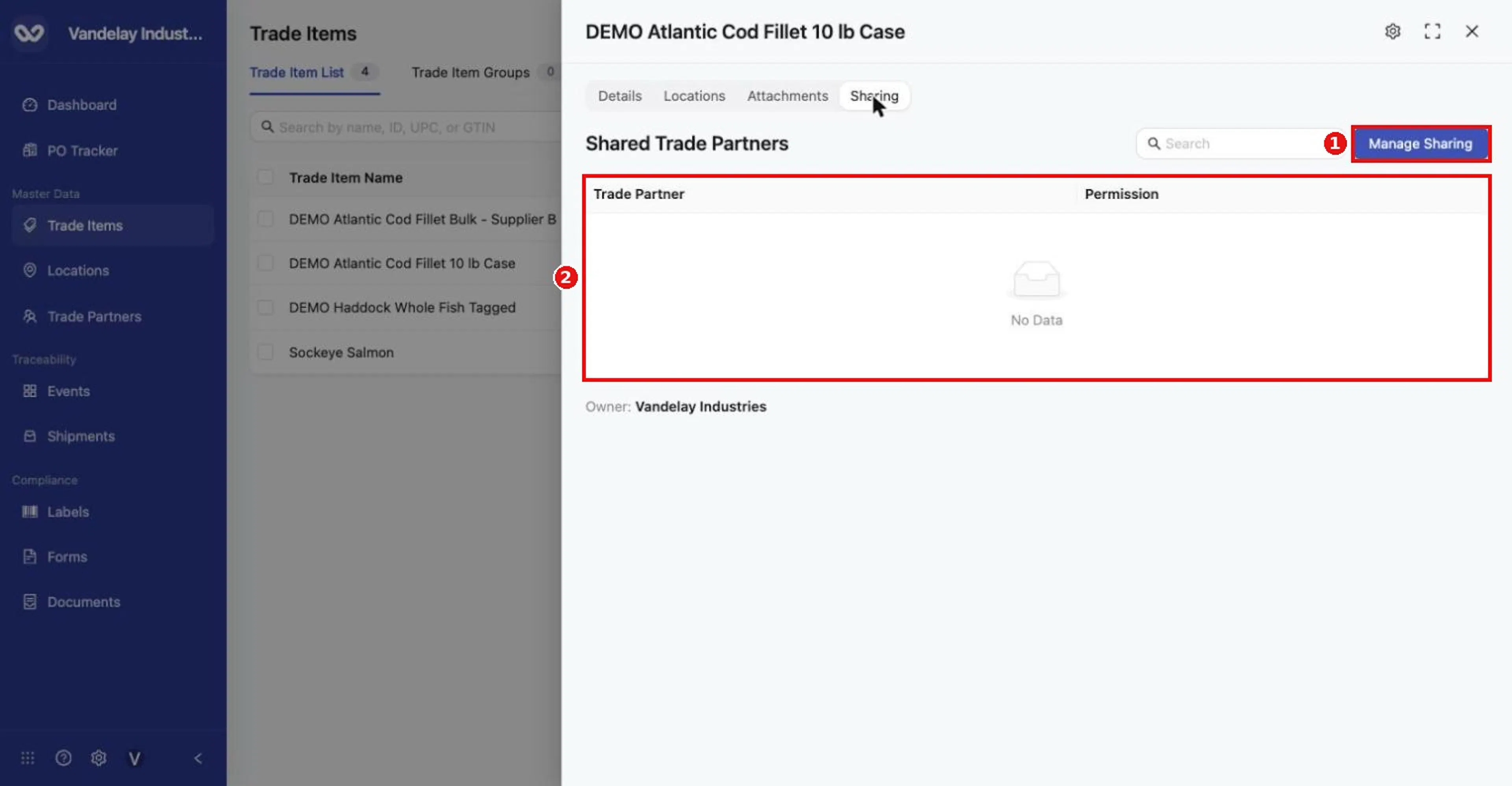 Sharing tab. 'Shared Trade Partners' lists who has access and their Permission; the Owner is shown below. Click Manage Sharing.