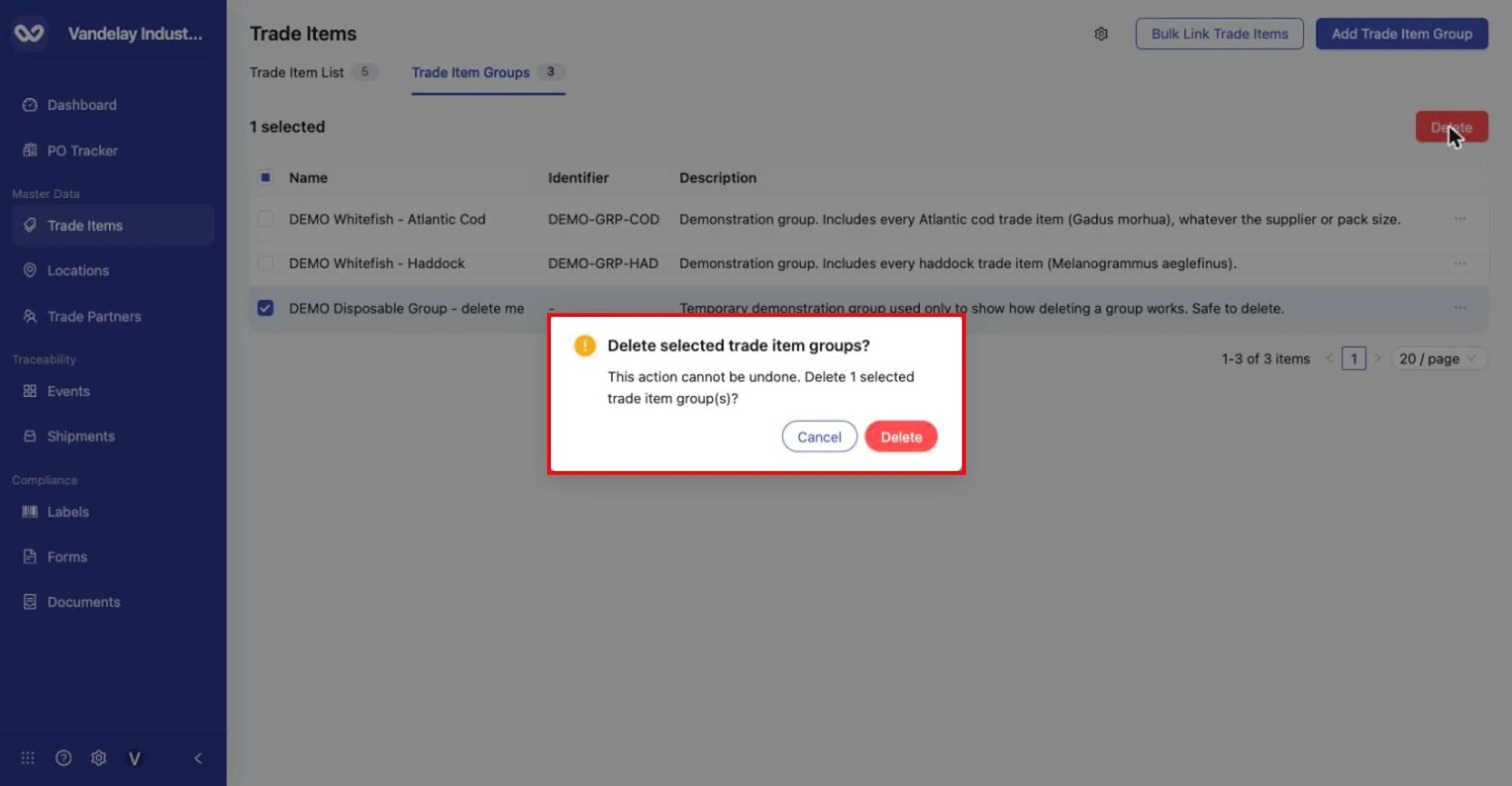 Confirmation: 'Delete selected trade item groups? This action cannot be undone.' Click Delete to confirm or Cancel.