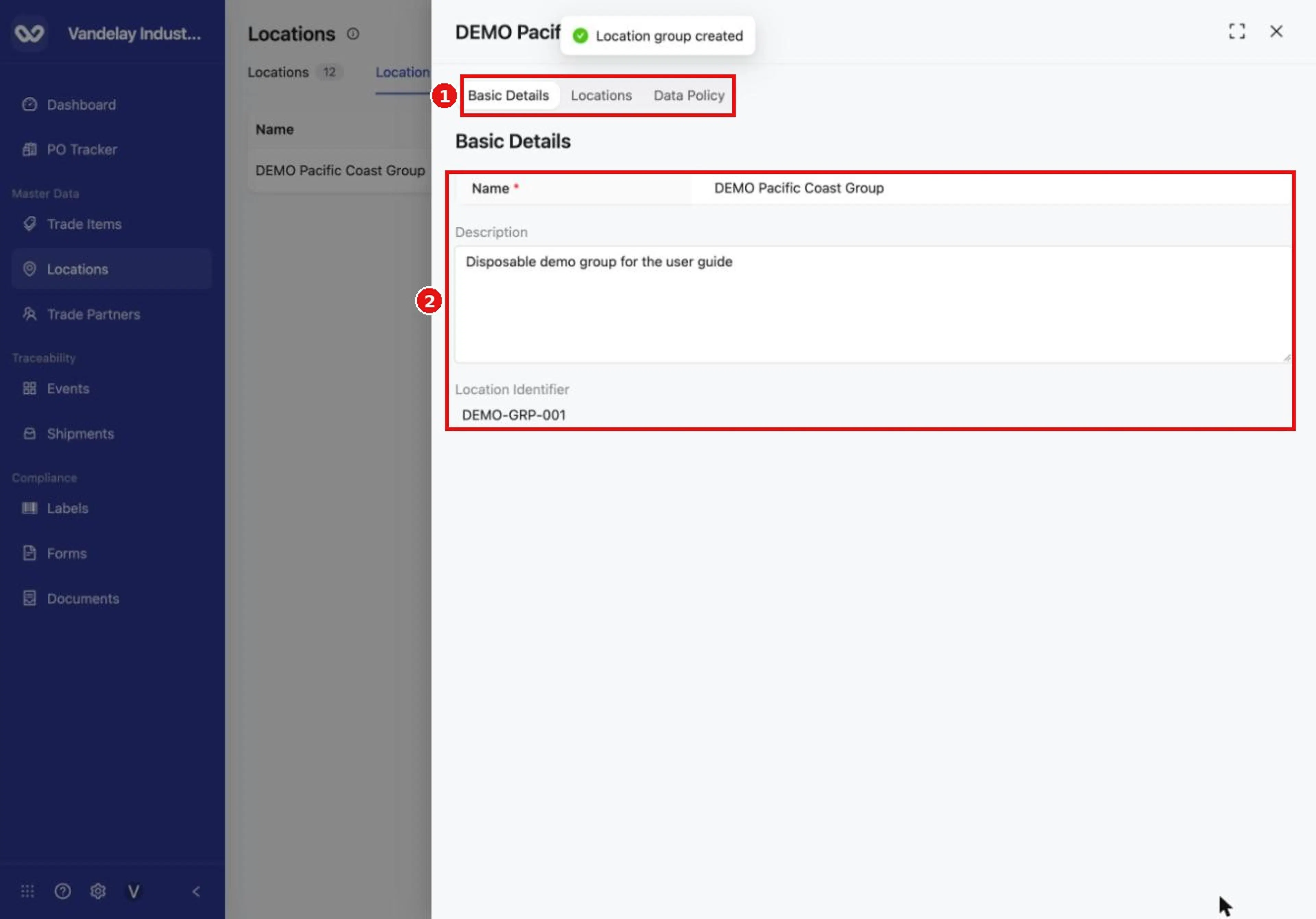 The group opens with Basic Details, Locations and Data Policy tabs.