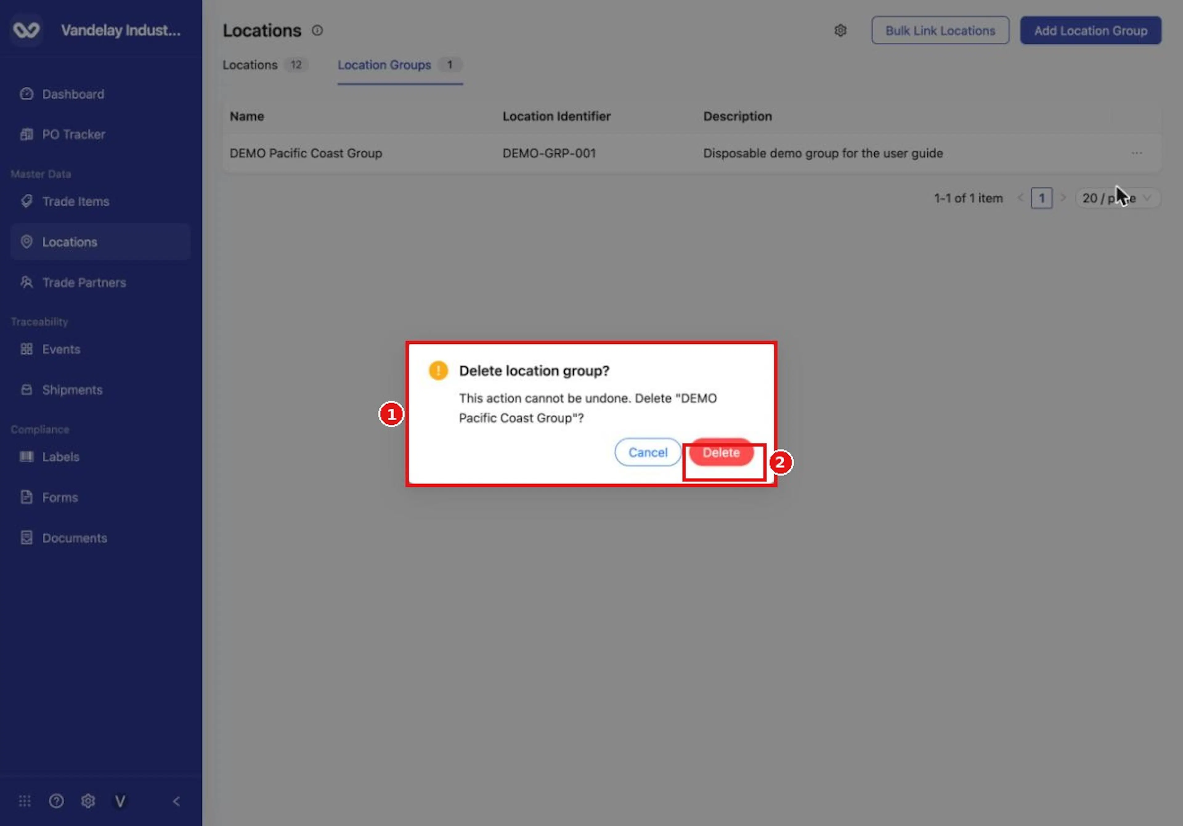 Confirm in the dialog. Deleting a group cannot be undone, and it does not delete the locations in it.