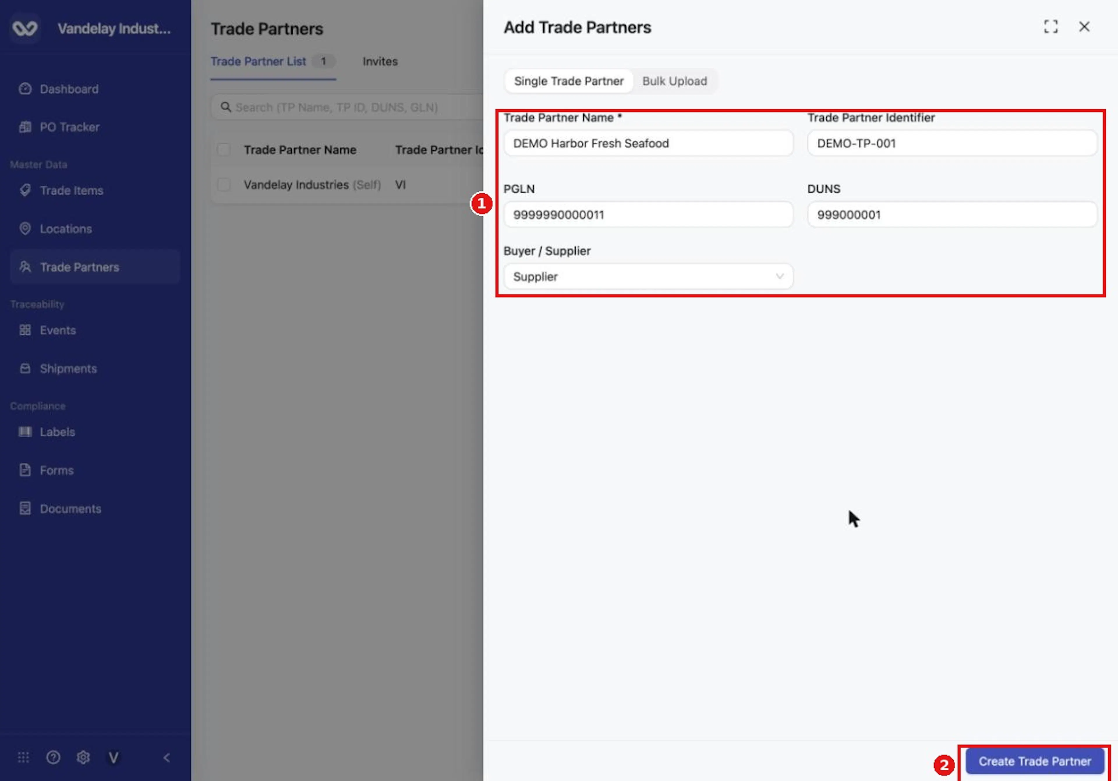 Fill in the name, identifier, PGLN, DUNS and Buyer / Supplier, then select Create Trade Partner.