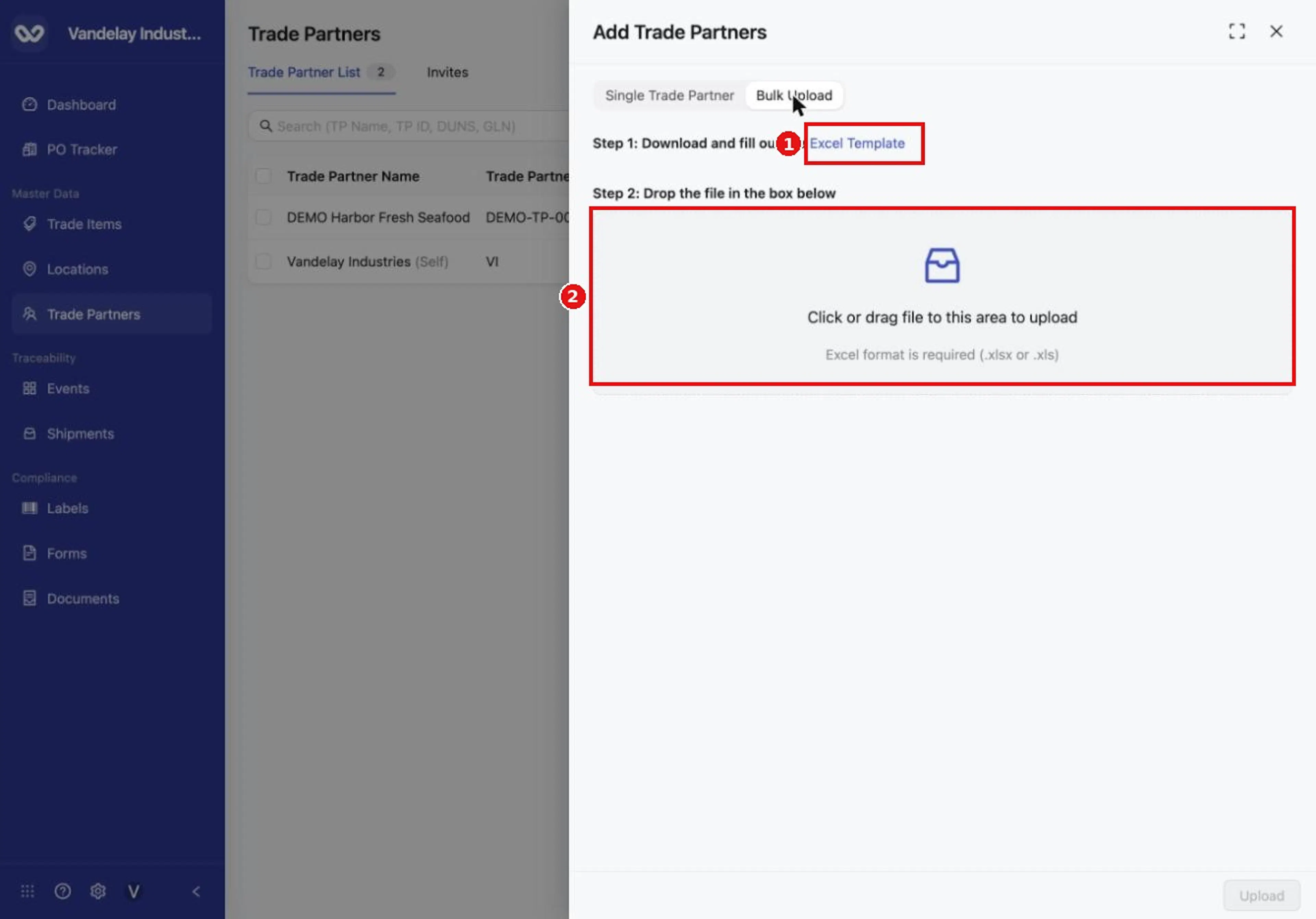 On the Bulk Upload tab, download the Excel template, then drop your completed file in the upload box.