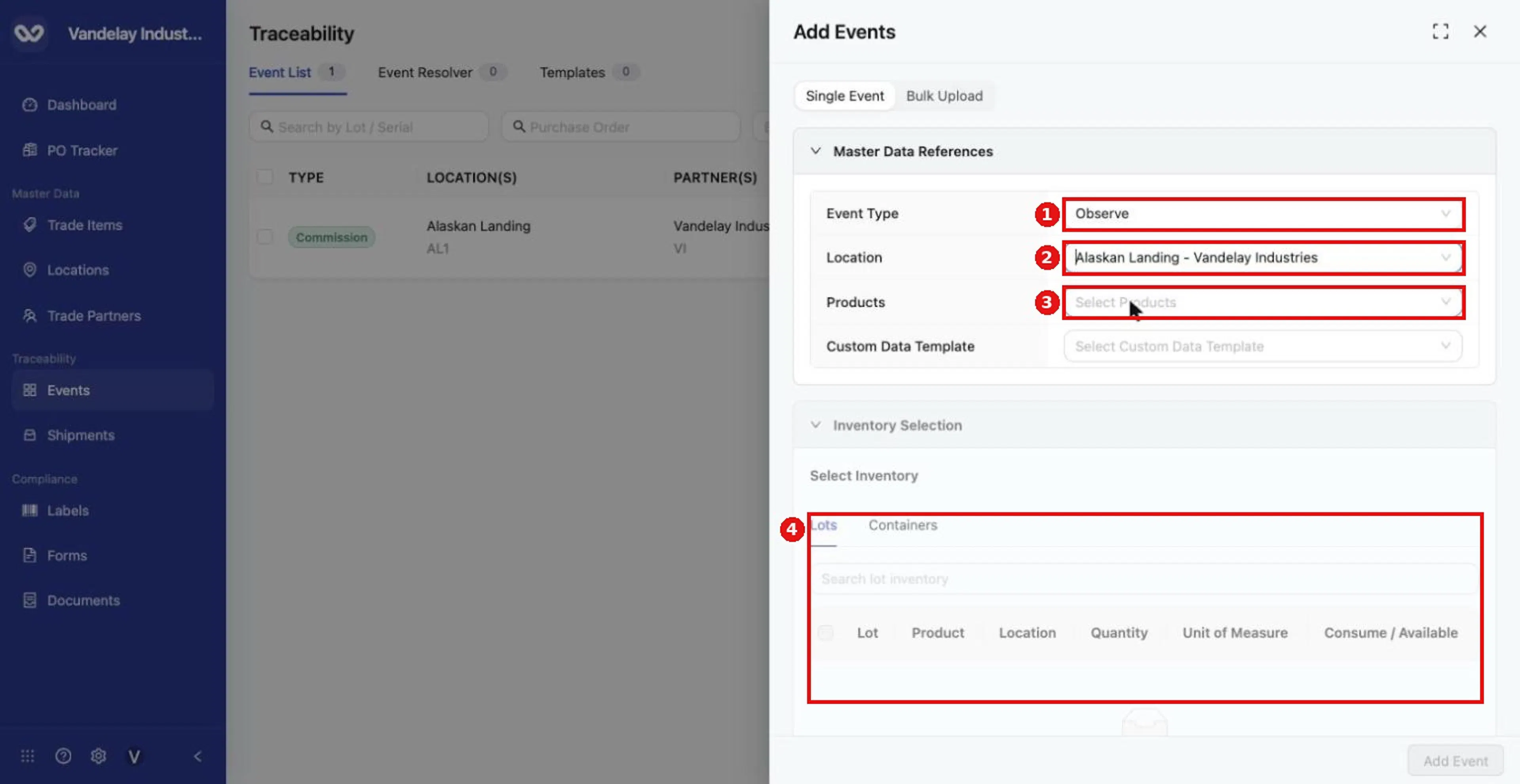 For an Observe, choose Event Type Observe and a Location. Then choose Products to load the lots at that location.