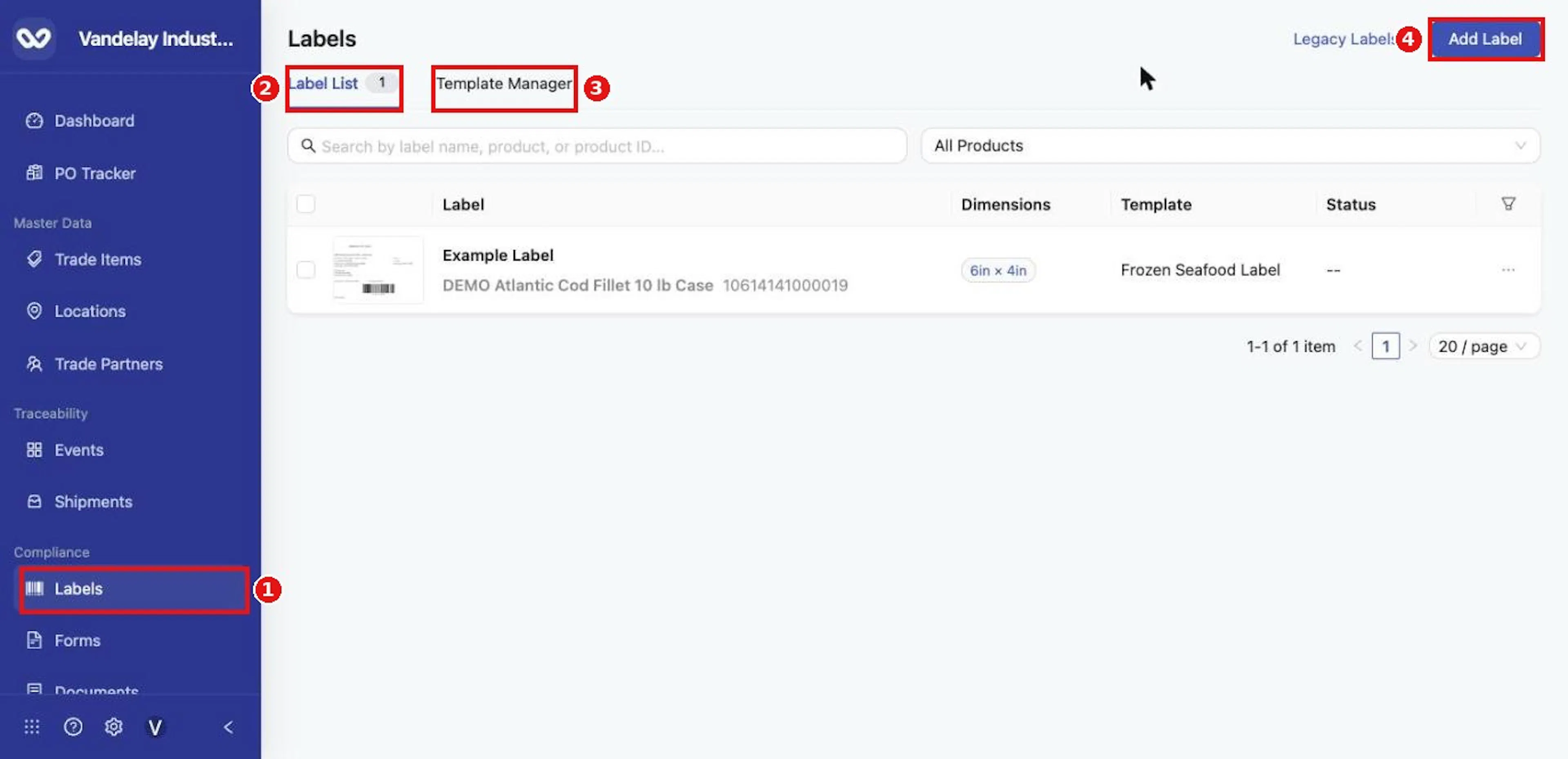 Open Compliance → Labels. The Label List tab shows your labels; Template Manager is beside it.