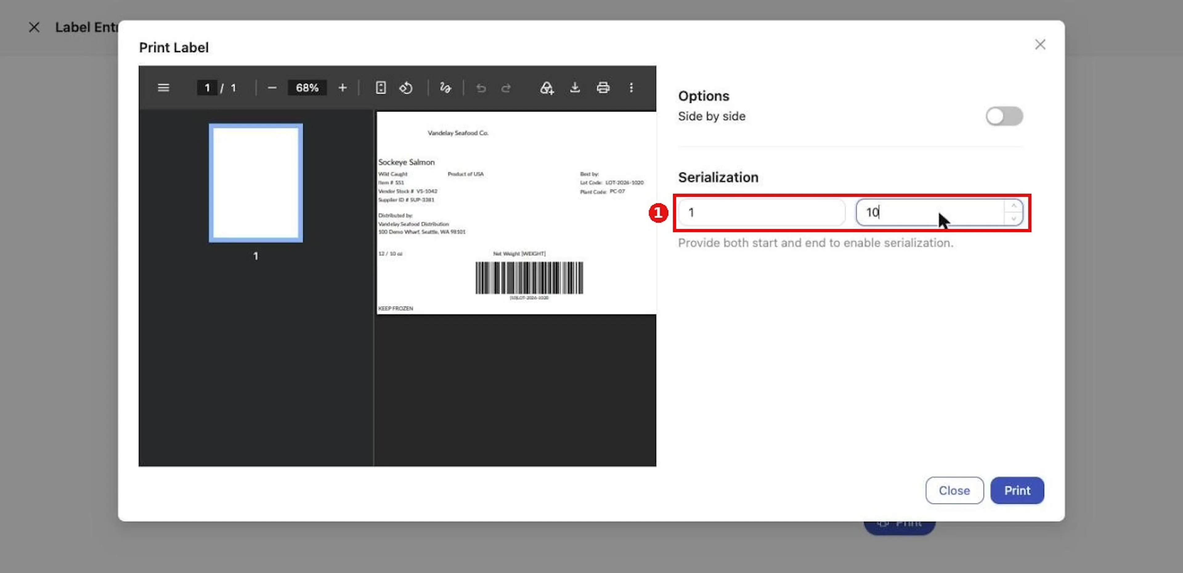 Enter Start and End to print one page per serial number.