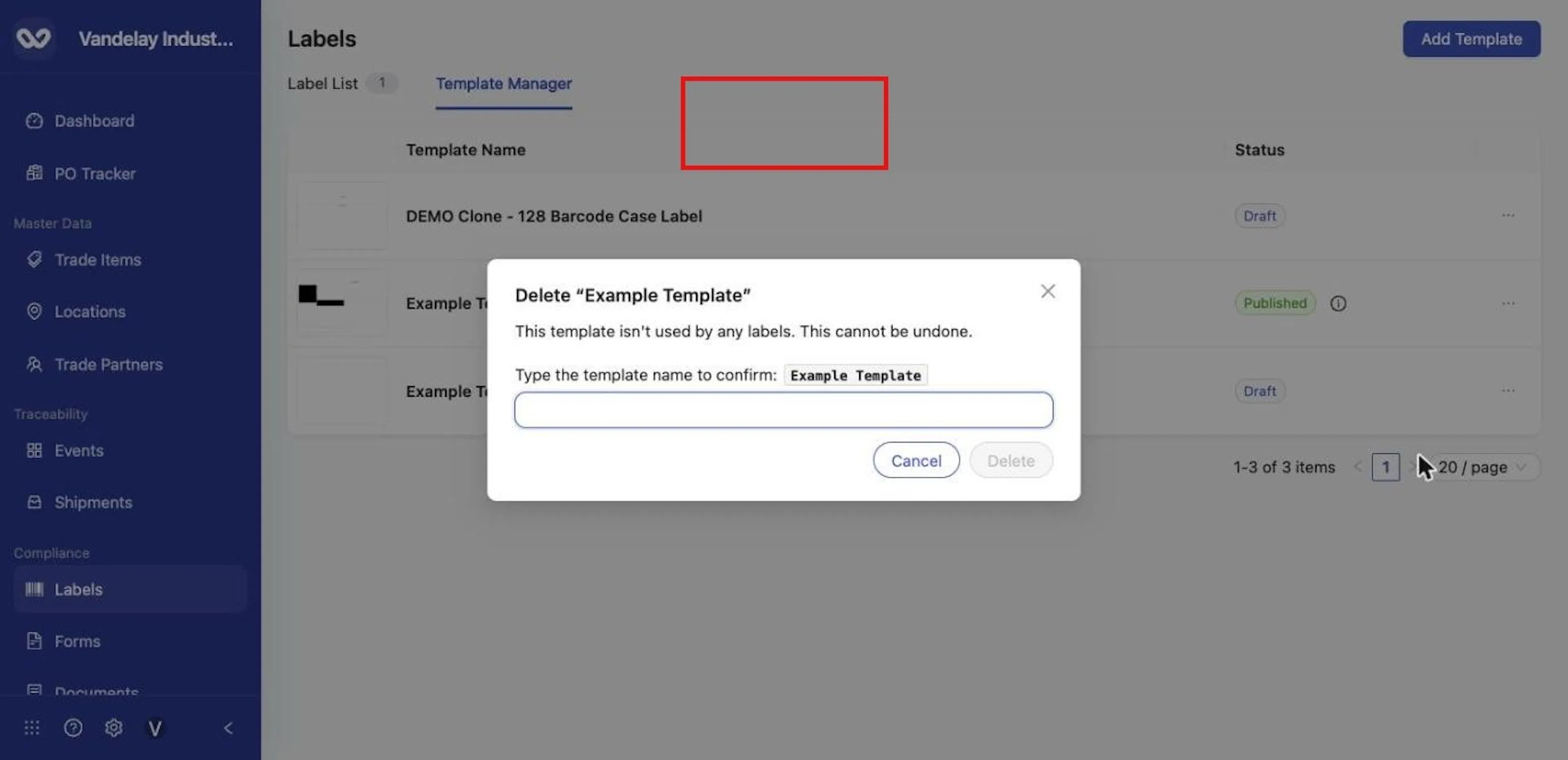 Type the template name to confirm. Delete stays unavailable until it matches.