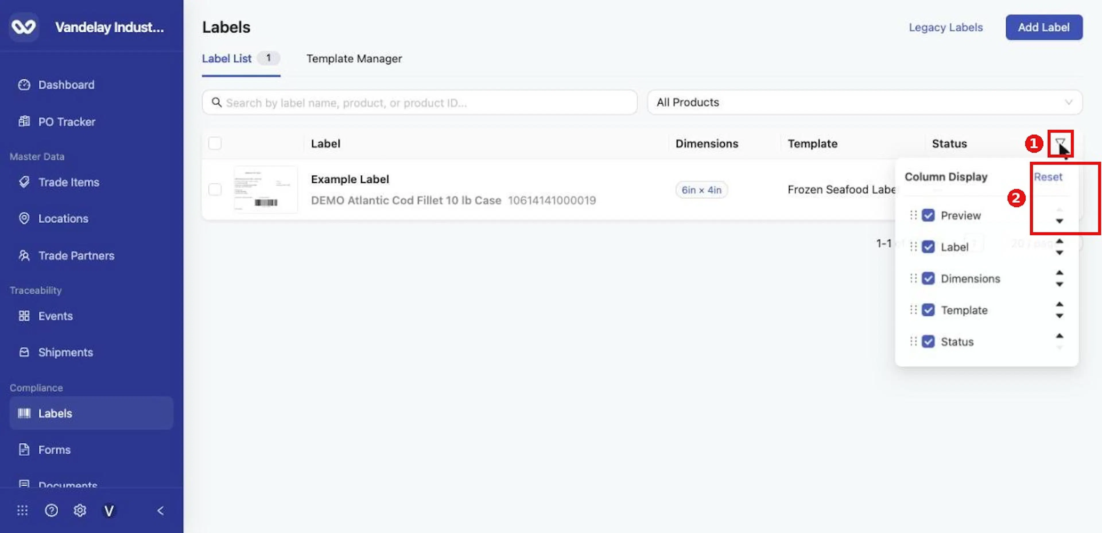 Click the funnel icon to open Column Display, then tick, reorder or Reset the columns.
