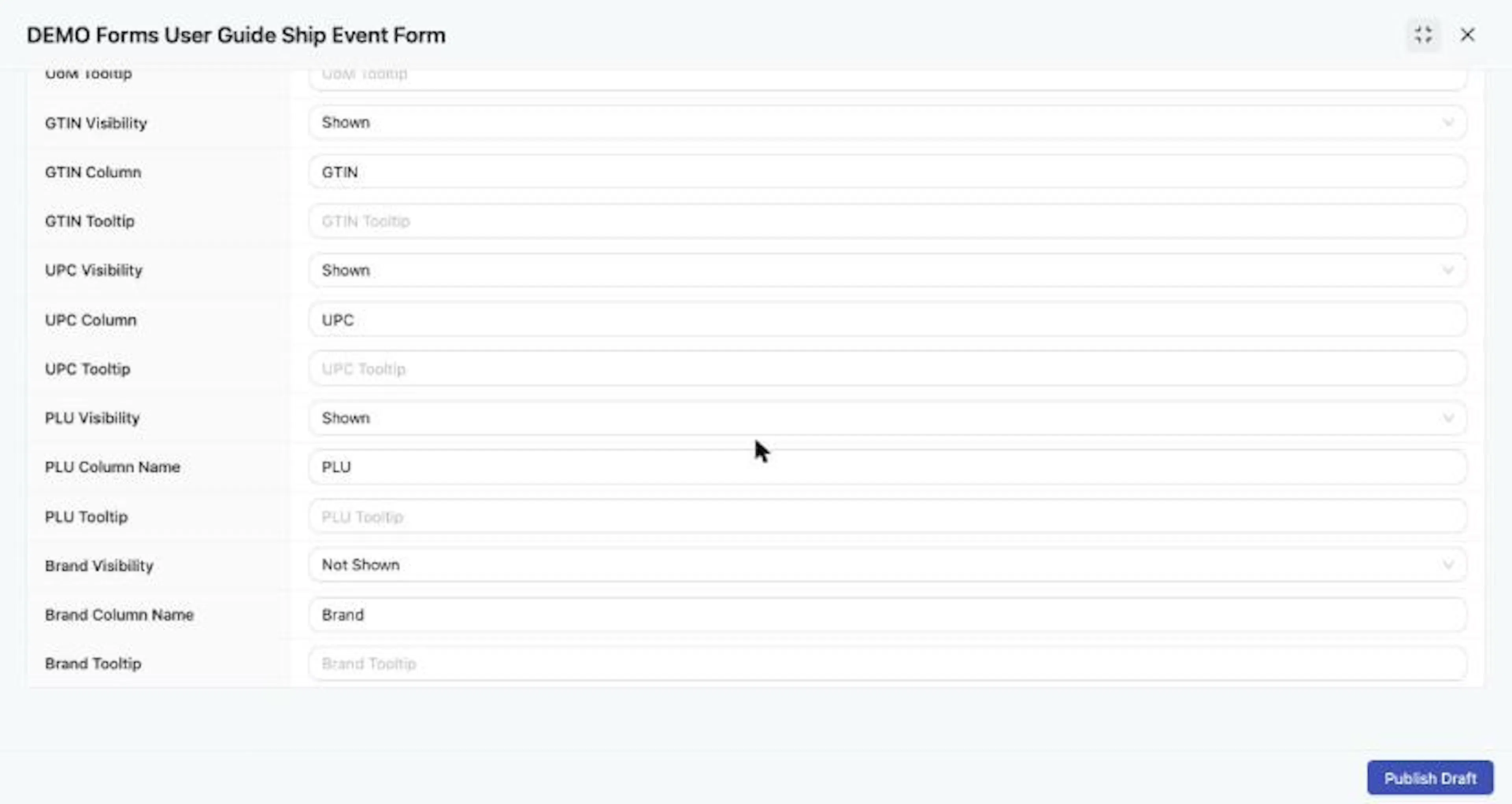 Brand Visibility set to Not Shown; the setting is kept when the form is reopened.