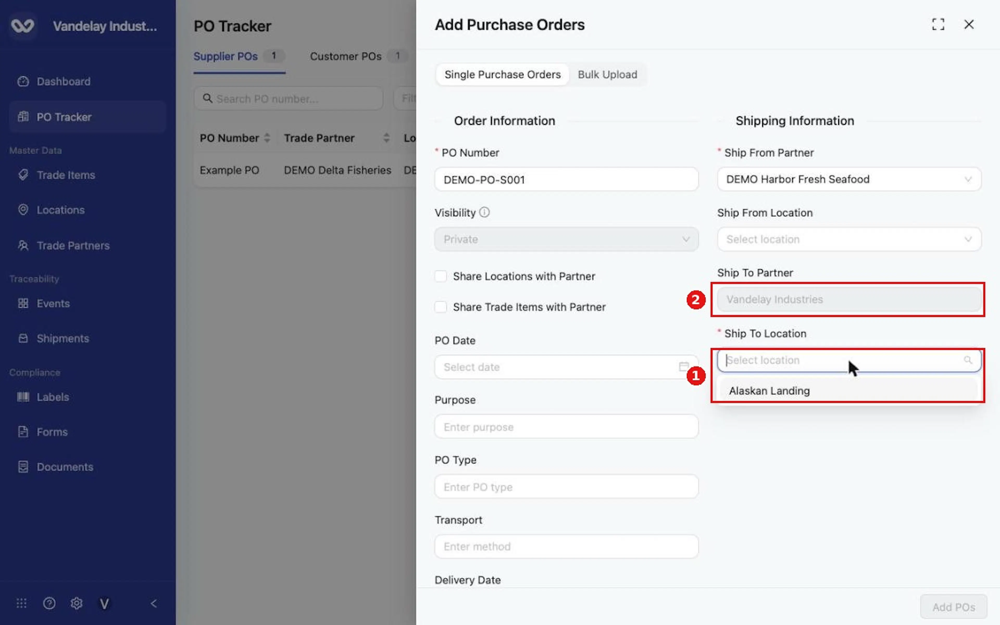 Choose your Ship To Location. Ship To Partner is set to your organization.