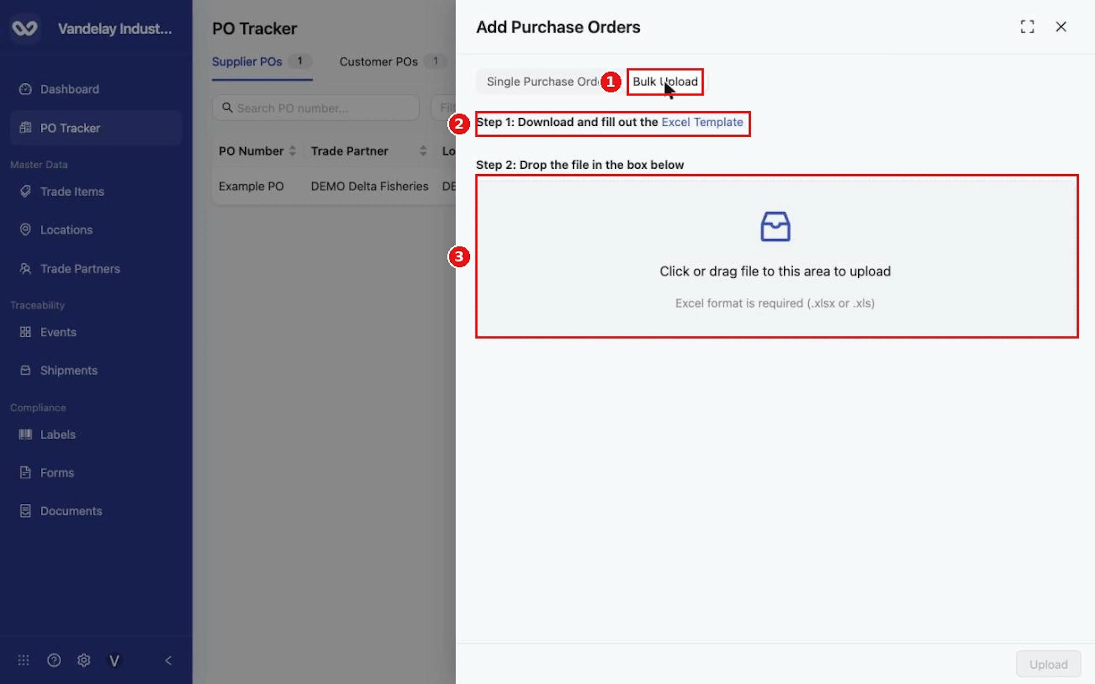 On the Bulk Upload tab, download the Excel Template (step 1) and drop the completed file in the box (step 2).