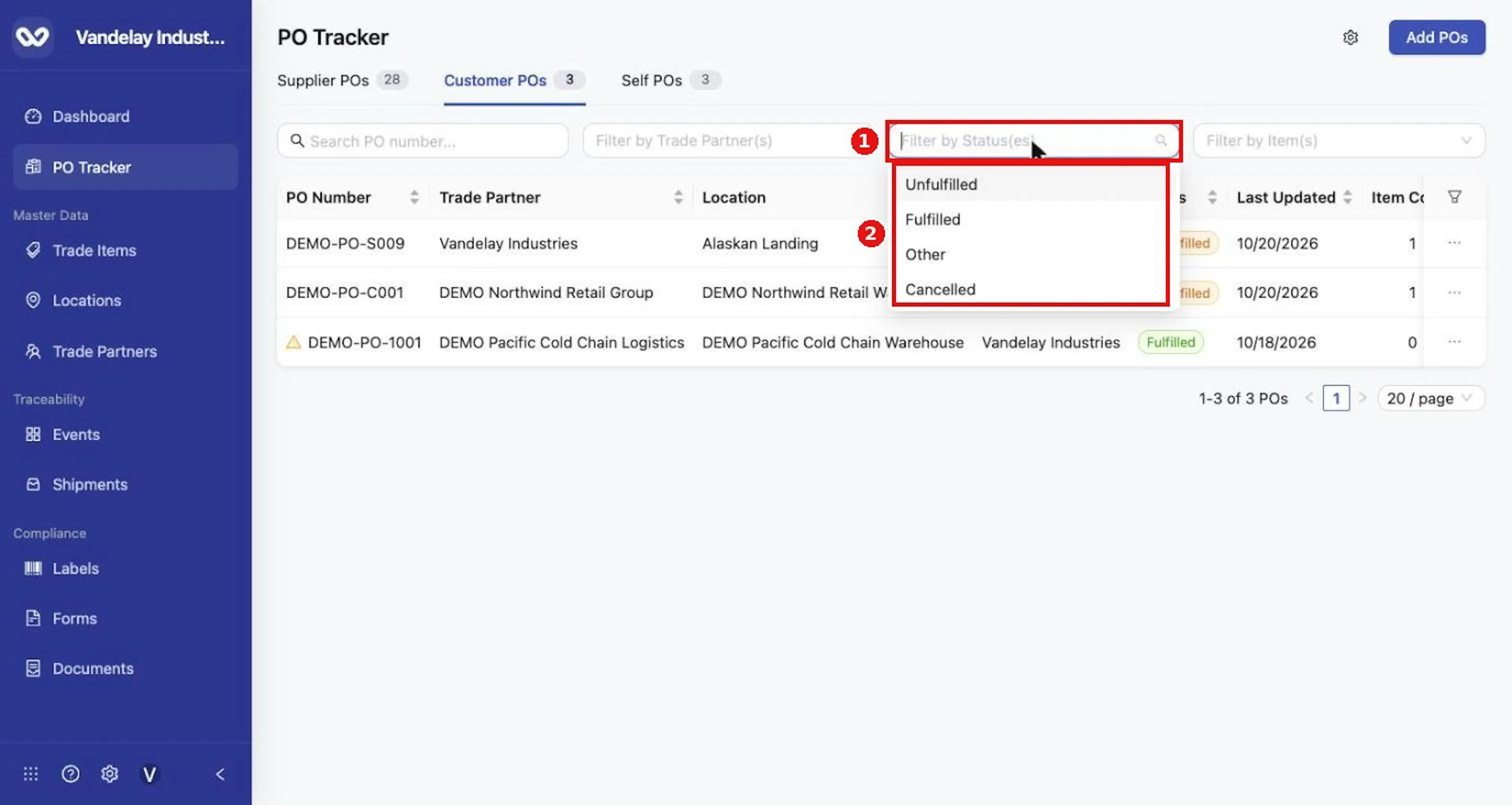 Open Filter by Status(es) to show Unfulfilled, Fulfilled, Other or Cancelled POs.