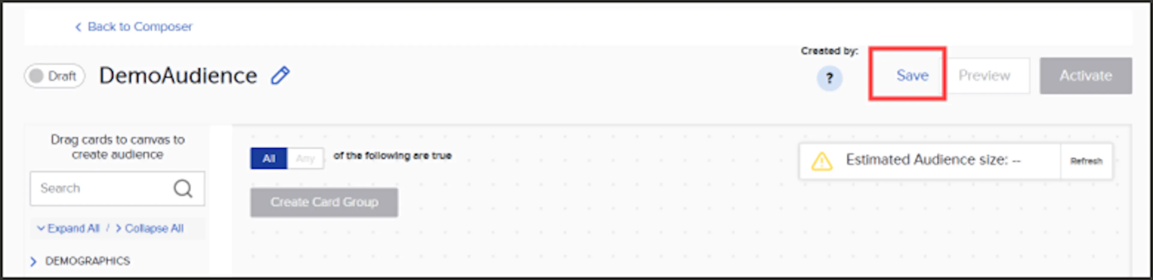 Save button on the Audience Builder page