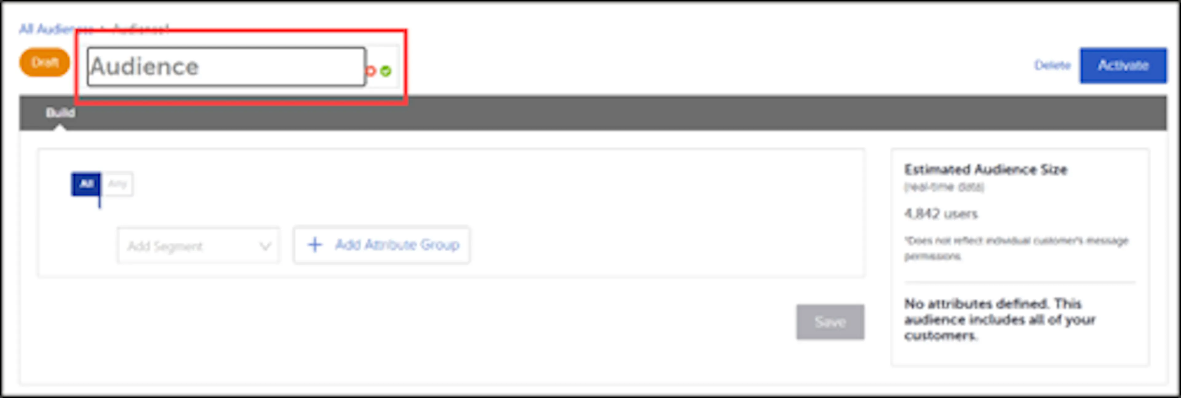 Editing the audience name at the top of the Audience Builder page