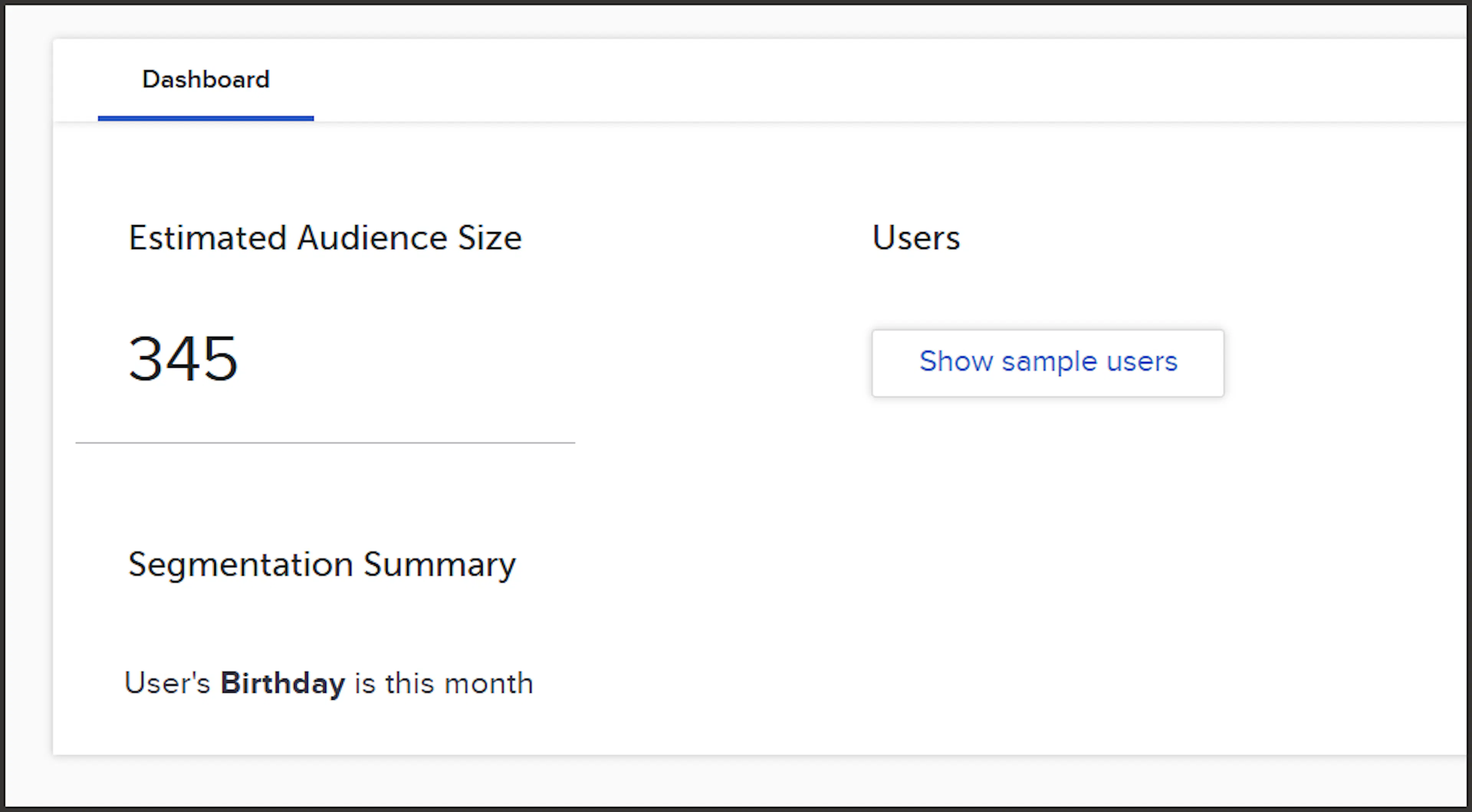 Composer audience dashboard showing size, segmentation summary and sample users