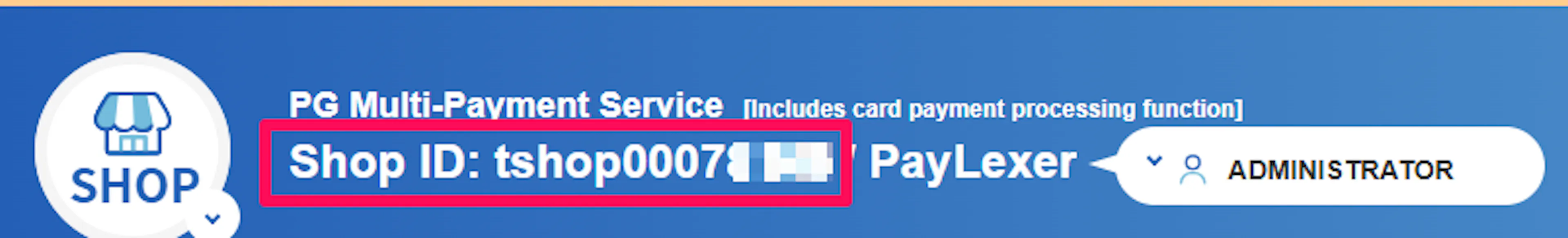 Shop ID shown at the top of the GMO shop console